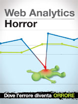 Web_Analytics_Horror: dove l'errore diventa orrore!